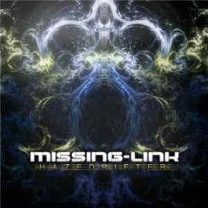 Missing-Link - Haze Drifter FLAC