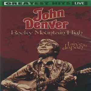 John Denver - Rocky Mountain High - Live In Japan FLAC