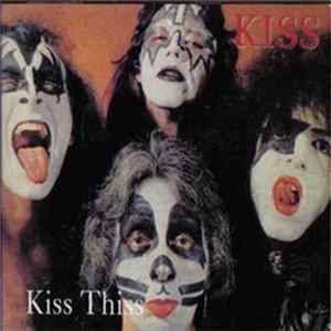Kiss - Kiss Thiss FLAC