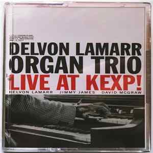 Delvon LaMarr Organ Trio - Live At KEXP! FLAC