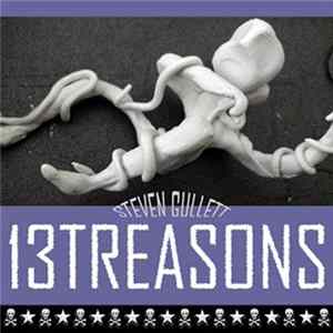 Steven Gullett - 13 Treasons FLAC