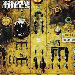 Screaming Trees - Sweet Oblivion FLAC