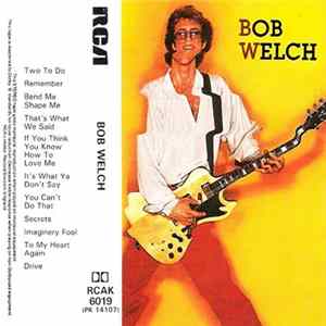 Bob Welch - Bob Welch FLAC