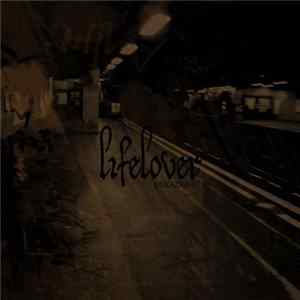 Lifelover - Dekadens FLAC