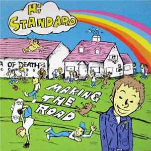 Hi-Standard - Making The Road FLAC