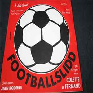 Colette a Fernand - D´Footballslidd / Nén De´Schnöss FLAC
