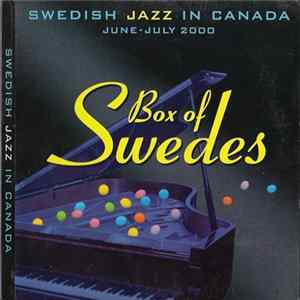 Various - Box Of Swedes (Swedish Jazz in Canada June-July 2000) FLAC