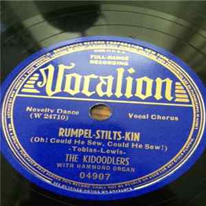 The Kidoodlers - Rumple-Stilts-Kin / Ivan, The Ice Cream Man FLAC