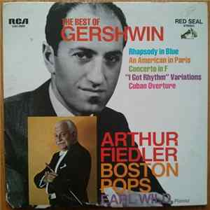 Arthur Fiedler, Boston Pops, Earl Wild - The Best Of Gershwin FLAC