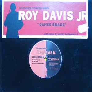 Roy Davis Jr. - Dance Shake FLAC