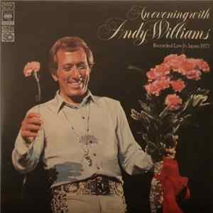 Andy Williams - An Evening With Andy Williams - Recorded Live In Japan 1973 FLAC