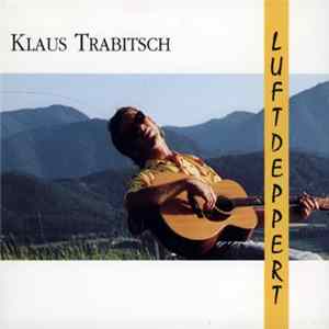 Klaus Trabitsch - Luftdeppert FLAC