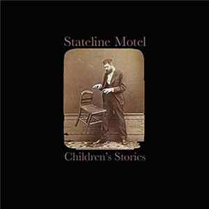 Stateline Motel - Children's Stories FLAC