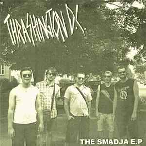 Thrashington D.C. - The Smadja E.P FLAC