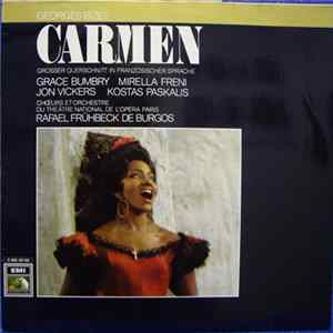 Georges Bizet, Grace Bumbry, Mirella Freni, Jon Vickers, Kostas Paskalis, Chœurs et Orchestre National De L'Opéra De Paris, Rafael Frühbeck De Burgos - Carmen (Grosser Querschnitt In Französischer Sprache) FLAC