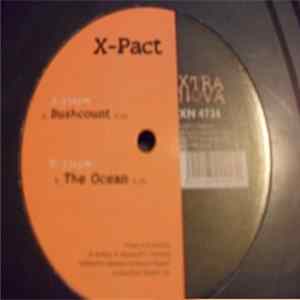 X-Pact - Bushcount / The Ocean FLAC