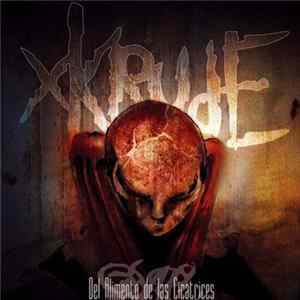 Xkrude - Del Alimento De Las Cicatrices FLAC