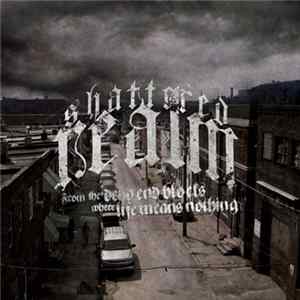 Shattered Realm - From The Dead End Blocks Where Life Means Nothing FLAC