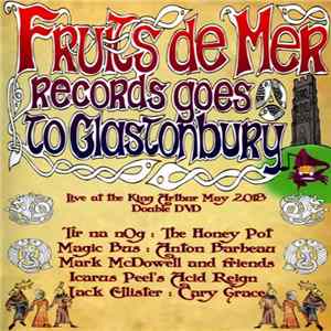 Various - Fruits de Mer Records Goes To Glastonbury FLAC