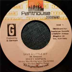 Mikey Simpson - Save A Little Bit FLAC