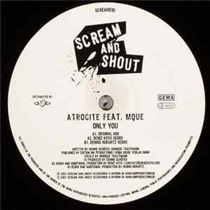 Atrocite Feat. Mque - Only You FLAC