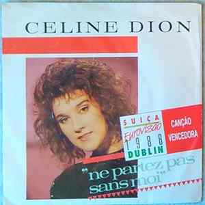 Céline Dion - Ne Partez Pas Sans Moi FLAC