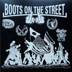Thug Boots / Beyond Hate / Barricades / Working Poor U.S.A. - Boots On The Street 2 FLAC