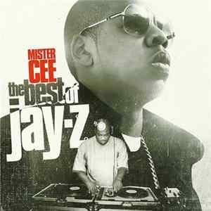 Mister Cee Presents Jay-Z - The Best Of Jay-Z FLAC