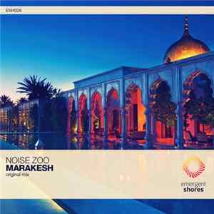 Noise Zoo - Marakesh FLAC