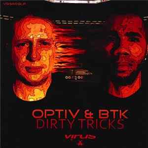Optiv & BTK - Dirty Tricks EP FLAC