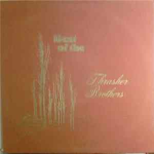 The Thrasher Brothers - Best Of The Thrasher Brothers FLAC