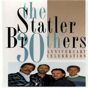The Statler Brothers - A 30th Anniversary Celebration FLAC