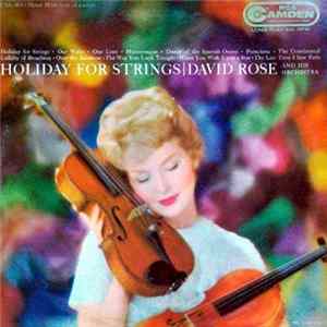 David Rose And His Orchestra - Holiday For Strings FLAC