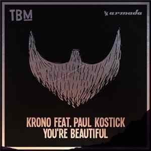 Krono Feat. Paul Kostick - You're Beautiful FLAC