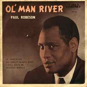 Paul Robeson - Ol' Man River FLAC