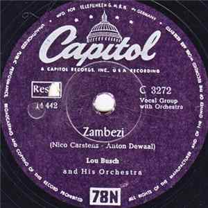 Lou Busch And His Orchestra - Zambezi / Rainbow's End FLAC