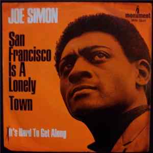 Joe Simon - San Francisco Is A Lonely Town FLAC
