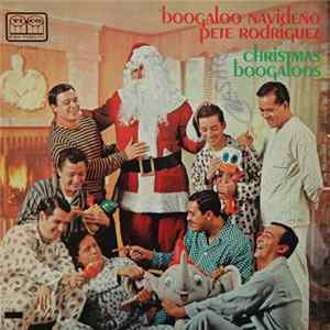 Pete Rodriguez - Boogaloo Navideño FLAC