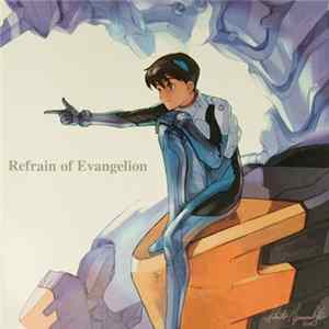 Various - Refrain Of Evangelion FLAC