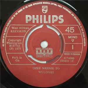 Wulomei - Dzee Nkome To / Wo Baa Ye Ame FLAC