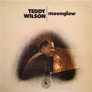 Teddy Wilson - Moonglow FLAC