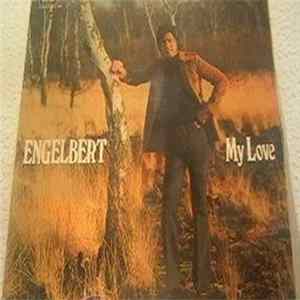 Engelbert Humperdinck - My Love FLAC