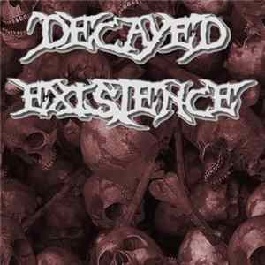 Decayed Existence - Human Debris FLAC