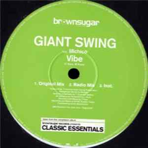 Giant Swing - Vibe / Think I Don't Know FLAC