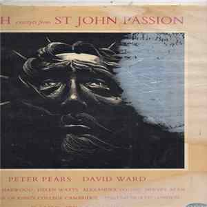 Bach, Peter Pears, David Ward , David Willcocks - Excerpts From St John Passion FLAC