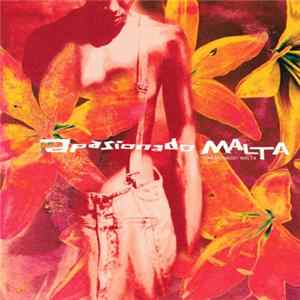 Malta - Apasionado FLAC