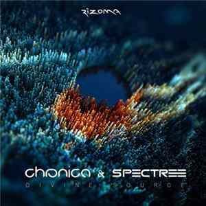 Chronica & Spectree - Divine Source FLAC