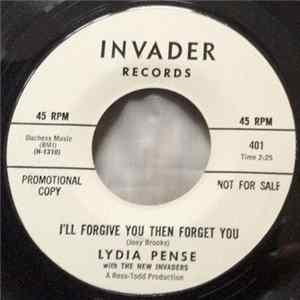 Lydia Pense With The New Invaders - I'll Forgive You Then Forget You FLAC