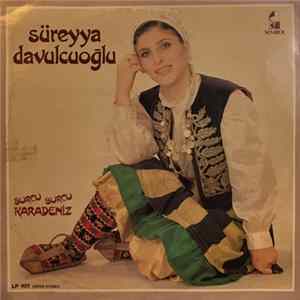 Süreyya Davulcuoğlu - Burcu Burcu Karadeniz FLAC