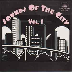 Various - Sounds Of The City Vol. 1 FLAC